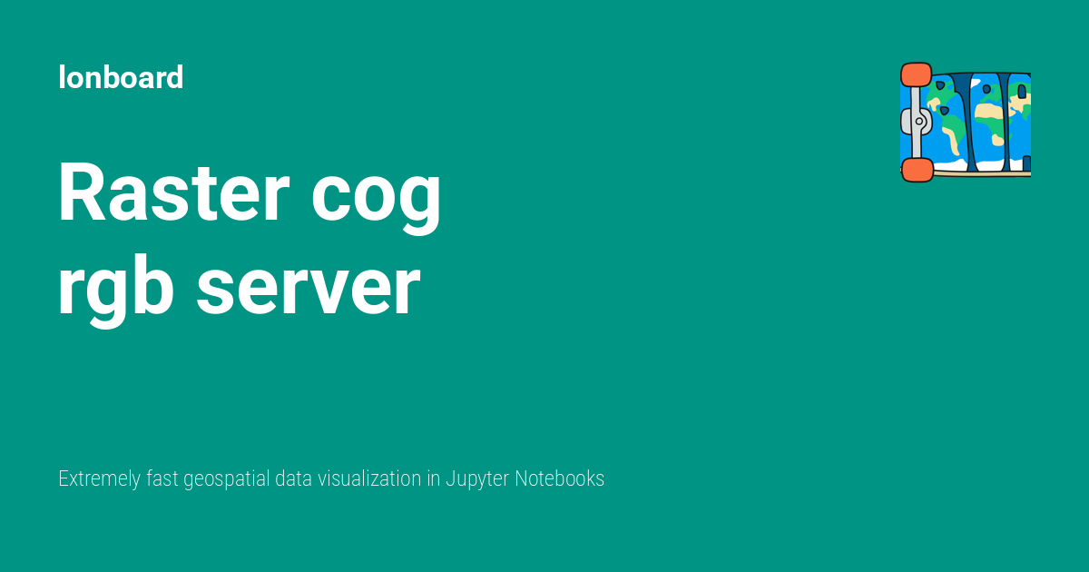 Visual Cloud-Optimized GeoTIFFs in Lonboard - lonboard